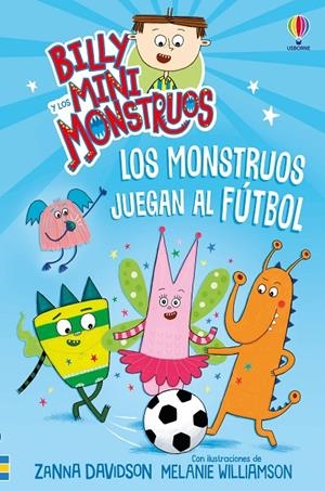 LOS MONSTRUOS JUEGAN AL FÚTBOL - LIBRO 17 | 9781806070305 | DAVIDSON, ZANNA | Galatea Llibres | Librería online de Reus, Tarragona | Comprar libros en catalán y castellano online
