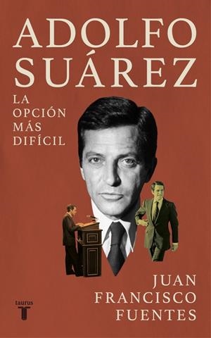 ADOLFO SUÁREZ | 9788430628537 | FUENTES, JUAN FRANCISCO | Galatea Llibres | Librería online de Reus, Tarragona | Comprar libros en catalán y castellano online