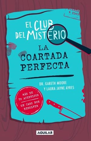 EL CLUB DEL MISTERIO 2 - LA COARTADA PERFECTA | 9788403526426 | MOORE, GARETH | Galatea Llibres | Llibreria online de Reus, Tarragona | Comprar llibres en català i castellà online