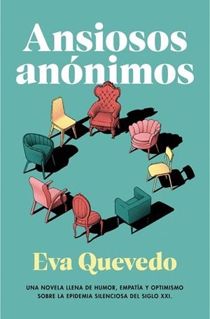 ANSIOSOS ANÓNIMOS | 9788401035982 | QUEVEDO, EVA | Galatea Llibres | Librería online de Reus, Tarragona | Comprar libros en catalán y castellano online