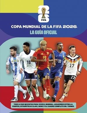 COPA MUNDIAL DE LA FIFA 2026 GUIA | 9791387973117 | Galatea Llibres | Librería online de Reus, Tarragona | Comprar libros en catalán y castellano online