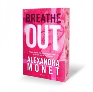 BREATHE OUT (SILVER SPRINGS 1) | 9791387924430 | MONET, ALEXANDRA | Galatea Llibres | Librería online de Reus, Tarragona | Comprar libros en catalán y castellano online