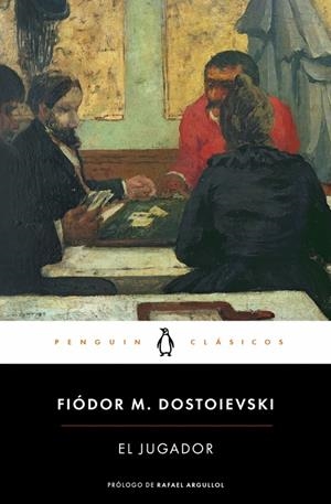 EL JUGADOR | 9788491057048 | DOSTOIEVSKI, FIÓDOR M. | Galatea Llibres | Librería online de Reus, Tarragona | Comprar libros en catalán y castellano online