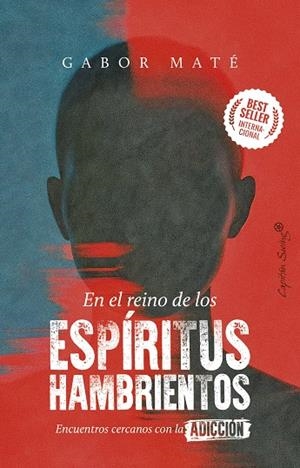 EN EL REINO DE LOS ESPÍRITUS HAMBRIENTOS | 9791399105971 | MATÉ, GABOR | Galatea Llibres | Llibreria online de Reus, Tarragona | Comprar llibres en català i castellà online
