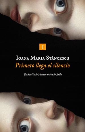 PRIMERO LLEGA EL SILENCIO | 9791387641825 | STANCESCU, IOANA | Galatea Llibres | Llibreria online de Reus, Tarragona | Comprar llibres en català i castellà online