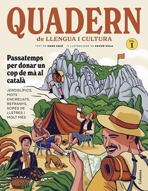 QUADERN DE LLENGUA I CULTURA | 9788466435215 | SOLÉ FITÉ, MARC/MULA FERRER, XAVIER | Galatea Llibres | Librería online de Reus, Tarragona | Comprar libros en catalán y castellano online