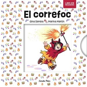 EL CORREFOC AMB MECANISMES | 9791387783044 | SAMBA, GINA | Galatea Llibres | Llibreria online de Reus, Tarragona | Comprar llibres en català i castellà online
