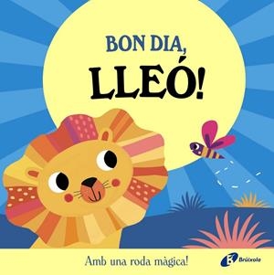 BON DIA, LLEÓ! | 9788413495132 | ABBOTT, ROB | Galatea Llibres | Llibreria online de Reus, Tarragona | Comprar llibres en català i castellà online