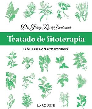TRATADO DE FITOTERAPIA | 9791387520915 | BERDONCES SERRA, JOSEP LLUÍS | Galatea Llibres | Llibreria online de Reus, Tarragona | Comprar llibres en català i castellà online