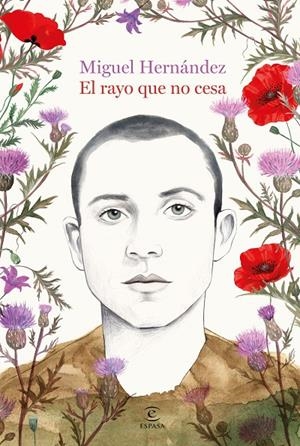 EL RAYO QUE NO CESA | 9788467082104 | MIGUEL HERNÁNDEZ | Galatea Llibres | Llibreria online de Reus, Tarragona | Comprar llibres en català i castellà online