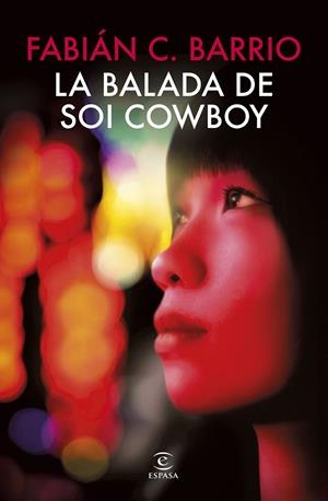 LA BALADA DE SOI COWBOY | 9788467082173 | BARRIO, FABIÁN C. | Galatea Llibres | Llibreria online de Reus, Tarragona | Comprar llibres en català i castellà online
