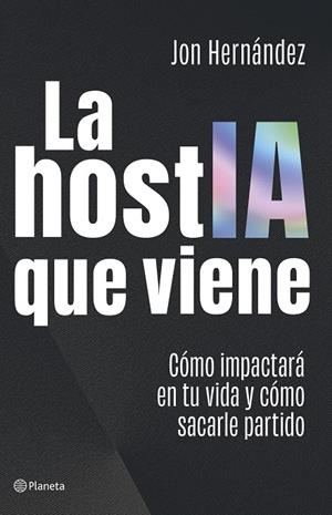 LA HOSTIA QUE VIENE | 9788408320616 | HERNÁNDEZ, JON | Galatea Llibres | Librería online de Reus, Tarragona | Comprar libros en catalán y castellano online