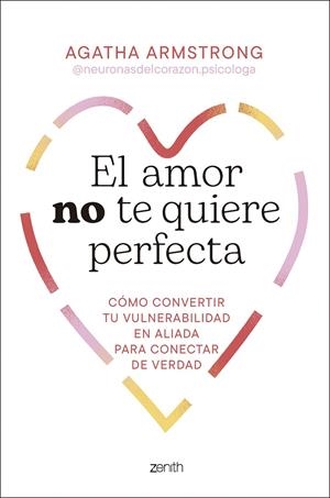 EL AMOR NO TE QUIERE PERFECTA | 9788408319504 | ARMSTRONG, AGATHA | Galatea Llibres | Librería online de Reus, Tarragona | Comprar libros en catalán y castellano online