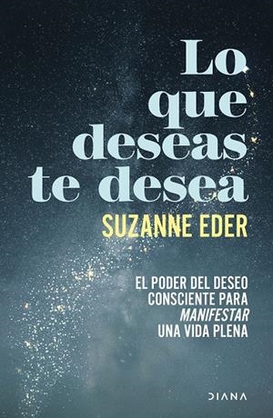 LO QUE DESEAS TE DESEA | 9788411193351 | EDER, SUZANNE | Galatea Llibres | Llibreria online de Reus, Tarragona | Comprar llibres en català i castellà online
