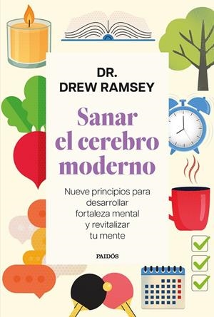 SANAR EL CEREBRO MODERNO | 9788449345456 | RAMSEY, DREW | Galatea Llibres | Llibreria online de Reus, Tarragona | Comprar llibres en català i castellà online