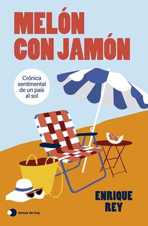 MELÓN CON JAMÓN | 9791387869786 | REY, ENRIQUE | Galatea Llibres | Llibreria online de Reus, Tarragona | Comprar llibres en català i castellà online