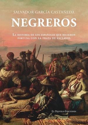 NEGREROS | 9791387799717 | SALVADOR GARCÍA CASTAÑEDA | Galatea Llibres | Llibreria online de Reus, Tarragona | Comprar llibres en català i castellà online