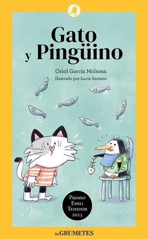 GATO Y PINGÜINO | 9788424677831 | GARCIA MOLSOSA, ORIOL | Galatea Llibres | Llibreria online de Reus, Tarragona | Comprar llibres en català i castellà online