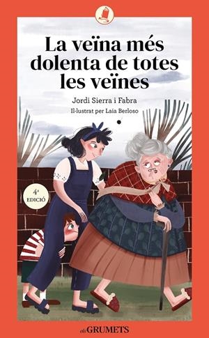 LA VEÏNA MÉS DOLENTA DE TOTES LES VEÏNES | 9788424677855 | SERRA I FABRA / LAIA BERLOSO, JORD | Galatea Llibres | Llibreria online de Reus, Tarragona | Comprar llibres en català i castellà online