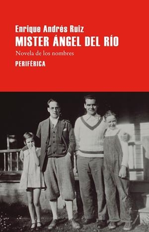 MÍSTER ÁNGEL DEL RÍO | 9788410171855 | ANDRÉS RUIZ, ENRIQUE | Galatea Llibres | Llibreria online de Reus, Tarragona | Comprar llibres en català i castellà online