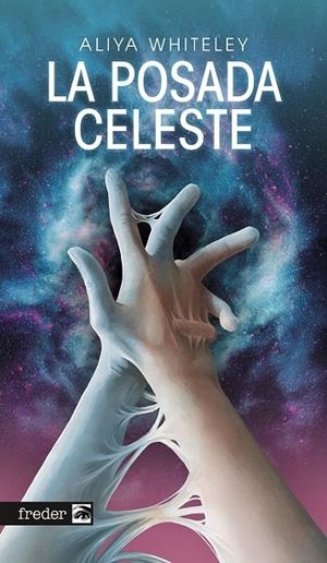 LA POSADA CELESTE | 9791388074783 | WHITELEY, ALIYA | Galatea Llibres | Llibreria online de Reus, Tarragona | Comprar llibres en català i castellà online