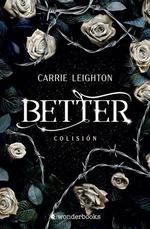BETTER. COLISIÓN | 9788410425934 | LEIGHTON, CARRIE | Galatea Llibres | Llibreria online de Reus, Tarragona | Comprar llibres en català i castellà online