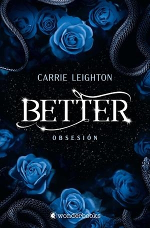 BETTER. OBSESIÓN | 9788410425958 | LEIGHTON, CARRIE | Galatea Llibres | Llibreria online de Reus, Tarragona | Comprar llibres en català i castellà online