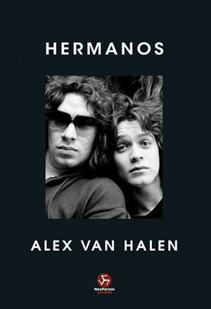 HERMANOS | 9788419509475 | VAN HALEN, ALEX | Galatea Llibres | Llibreria online de Reus, Tarragona | Comprar llibres en català i castellà online