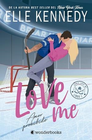 AMOR PROHIBIDO (LOVE ME 1) | 9788410425897 | KENNEDY, ELLE | Galatea Llibres | Llibreria online de Reus, Tarragona | Comprar llibres en català i castellà online