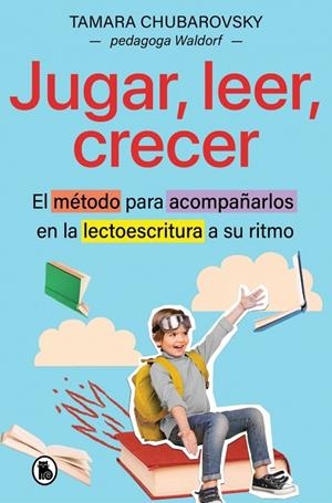 JUGAR, LEER, CRECER | 9788402431615 | CHUBAROVSKY, TAMARA | Galatea Llibres | Librería online de Reus, Tarragona | Comprar libros en catalán y castellano online