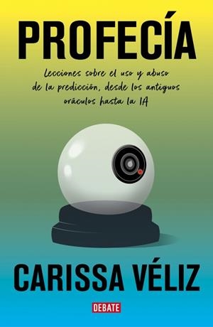 PROFECÍA | 9791387600631 | VÉLIZ, CARISSA | Galatea Llibres | Librería online de Reus, Tarragona | Comprar libros en catalán y castellano online