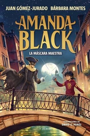 AMANDA BLACK 14 - LA MÁSCARA MAESTRA | 9791387695958 | GÓMEZ-JURADO, JUAN/MONTES, BÁRBARA | Galatea Llibres | Llibreria online de Reus, Tarragona | Comprar llibres en català i castellà online