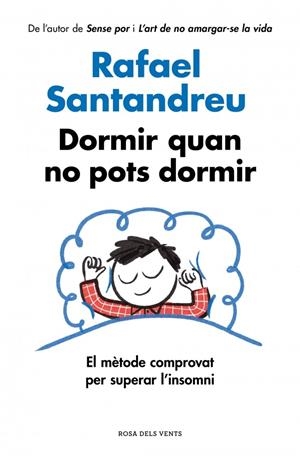 DORMIR QUAN NO POTS DORMIR | 9791387935757 | SANTANDREU, RAFAEL | Galatea Llibres | Llibreria online de Reus, Tarragona | Comprar llibres en català i castellà online