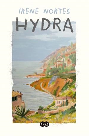 HYDRA | 9791388163388 | NORTES, IRENE | Galatea Llibres | Llibreria online de Reus, Tarragona | Comprar llibres en català i castellà online