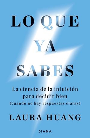 LO QUE YA SABES | 9788411193450 | HUANG, LAURA | Galatea Llibres | Librería online de Reus, Tarragona | Comprar libros en catalán y castellano online
