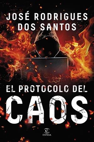 EL PROTOCOLO DEL CAOS | 9788467082319 | RODRIGUES DOS SANTOS, JOSÉ | Galatea Llibres | Librería online de Reus, Tarragona | Comprar libros en catalán y castellano online