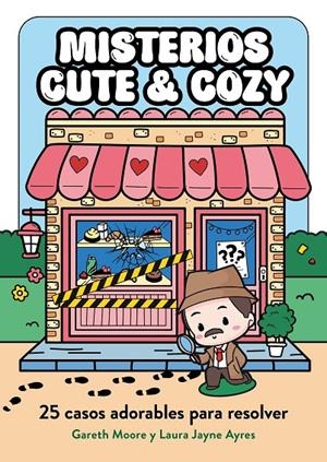 MISTERIOS CUTE & COZY | 9791387761813 | MOORE, GARETH/AYRES, LAURA JAYNE | Galatea Llibres | Librería online de Reus, Tarragona | Comprar libros en catalán y castellano online