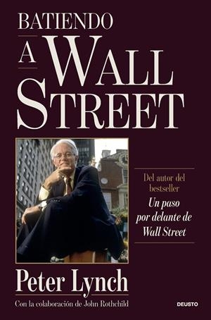 BATIENDO A WALL STREET | 9788423440672 | LYNCH, PETER | Galatea Llibres | Librería online de Reus, Tarragona | Comprar libros en catalán y castellano online