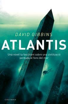 ATLANTIS -CAT- | 9788466407892 | GIBBINS, DAVID | Galatea Llibres | Llibreria online de Reus, Tarragona | Comprar llibres en català i castellà online