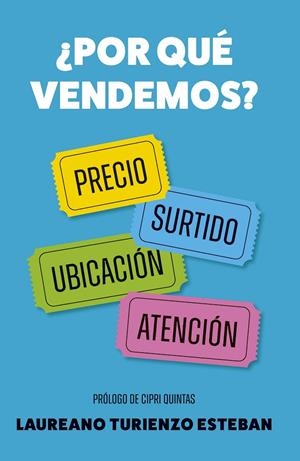 POR QUÉ VENDEMOS? | 9788498756210 | TURIENZO, LAUREANO | Galatea Llibres | Librería online de Reus, Tarragona | Comprar libros en catalán y castellano online
