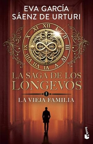 LA SAGA DE LOS LONGEVOS 1. LA VIEJA FAMILIA | 9788408319009 | GARCÍA SÁENZ DE URTURI, EVA | Galatea Llibres | Llibreria online de Reus, Tarragona | Comprar llibres en català i castellà online
