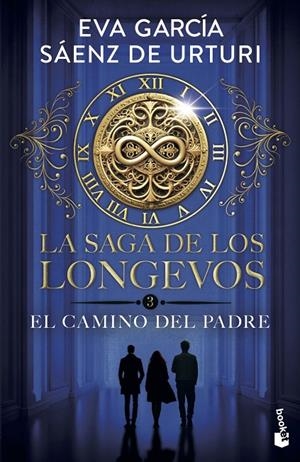 LA SAGA DE LOS LONGEVOS 3. EL CAMINO DEL PADRE | 9788408319498 | GARCÍA SÁENZ DE URTURI, EVA | Galatea Llibres | Llibreria online de Reus, Tarragona | Comprar llibres en català i castellà online