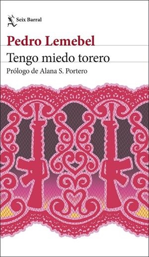 TENGO MIEDO TORERO | 9788432249990 | LEMEBEL, PEDRO | Galatea Llibres | Llibreria online de Reus, Tarragona | Comprar llibres en català i castellà online