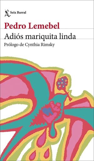ADIÓS MARIQUITA LINDA | 9788432249983 | LEMEBEL, PEDRO | Galatea Llibres | Llibreria online de Reus, Tarragona | Comprar llibres en català i castellà online