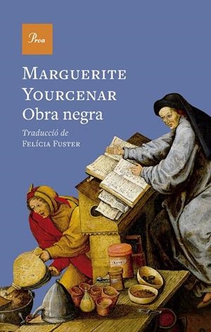 OBRA NEGRA | 9788410488960 | YOURCENAR, MARGUERITE | Galatea Llibres | Llibreria online de Reus, Tarragona | Comprar llibres en català i castellà online