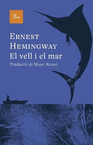 EL VELL I EL MAR | 9788410488984 | HEMINGWAY, ERNEST | Galatea Llibres | Librería online de Reus, Tarragona | Comprar libros en catalán y castellano online