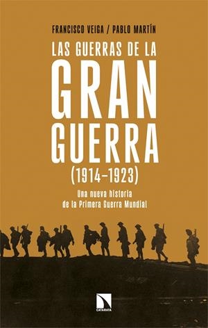 LAS GUERRAS DE LA GRAN GUERRA (1914-1923) | 9788410676251 | VEIGA, FRANCISCO/MARTÍN, PABLO | Galatea Llibres | Llibreria online de Reus, Tarragona | Comprar llibres en català i castellà online