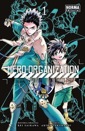HERO ORGANIZATION 1 | 9788467983340 | SAIKAWA, KEI / AKIRA TAKAHASHI | Galatea Llibres | Librería online de Reus, Tarragona | Comprar libros en catalán y castellano online