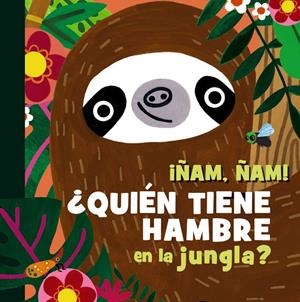 ¡ÑAM, ÑAM! ¿QUIÉN TIENE HAMBRE EN LA JUNGLA? | 9788469646045 | HEARN, SAM | Galatea Llibres | Librería online de Reus, Tarragona | Comprar libros en catalán y castellano online