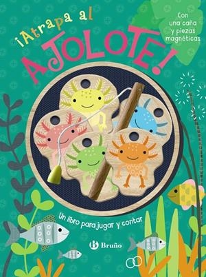 ¡ATRAPA AL AJOLOTE! UN LIBRO PARA JUGAR Y CONTAR | 9788469646069 | BROOKS, SUSIE | Galatea Llibres | Llibreria online de Reus, Tarragona | Comprar llibres en català i castellà online